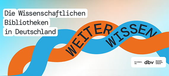 Grafik Kampagne Weiter Wissen (Externer Link: Externer Link zur Website des Deutschen Bibliotheksverbands)