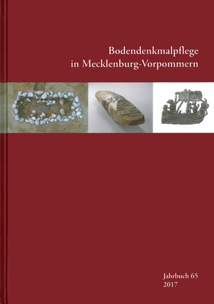 Titelbild:  Bodendenkmalpflege in Mecklenburg-Vorpommern, Jahrbuch 2017
