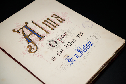 Friedrich von Flotow, Alma, Klavierauszug (Autograph ist Teil des Projektes), Landesbibliothek Mecklenburg-Vorpommern Günther Uecker, Mus.1889; Foto: V. Ruppel