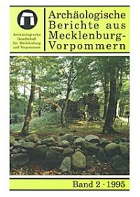 Cover Archäologische Berichte aus Mecklenburg-Vorpommern, Band 2, 1995
