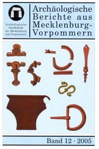 Cover Archäologische Berichte aus Mecklenburg-Vorpommern, Band 12