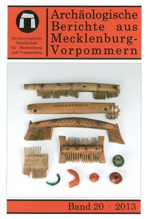 Cover: Archäologische Berichte aus Mecklenburg-Vorpommern, Band 20, 2013