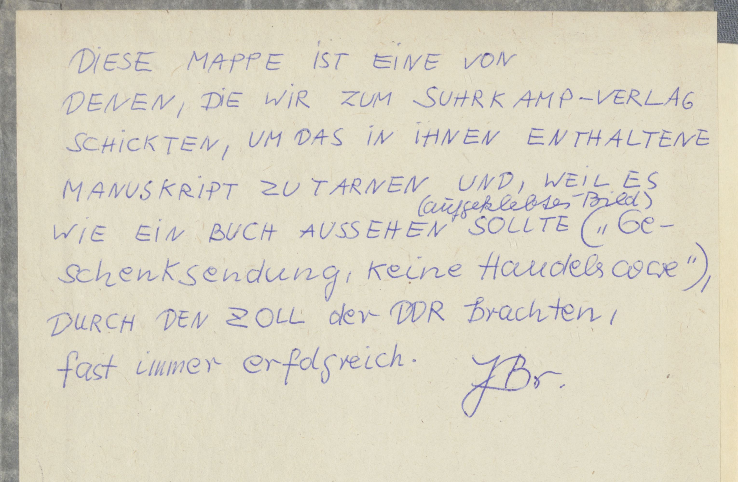 Handschriftliche Notiz in der Schmuggelmappe für den Roman "Der Irrtum des großen Zauberers"