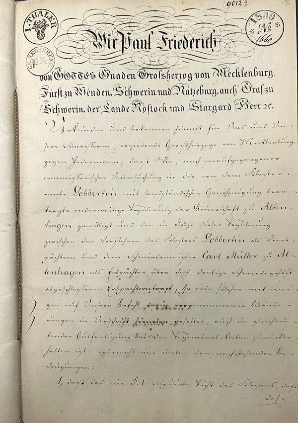 Abb. 10. Titelseite der Landesherrlichen Bestätigung des Erbpachtcontracts durch Großherzog Paul Friedrich, 12. Juli 1839. Foto: LAKD M-V/LHA Abb. 10. Titelseite der Landesherrlichen Bestätigung des Erbpachtcontracts durch Großherzog Paul Friedrich, 12. Juli 1839.
