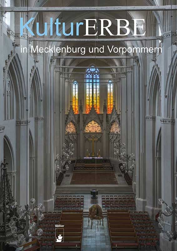 Band 15: KulturErbe in Mecklenburg und Vorpommern